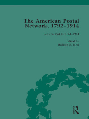 cover image of The American Postal Network, 1792–1914 Vol 4